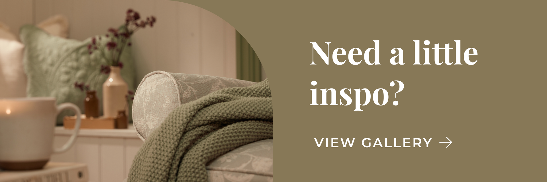 Need a little inspo? View gallery >