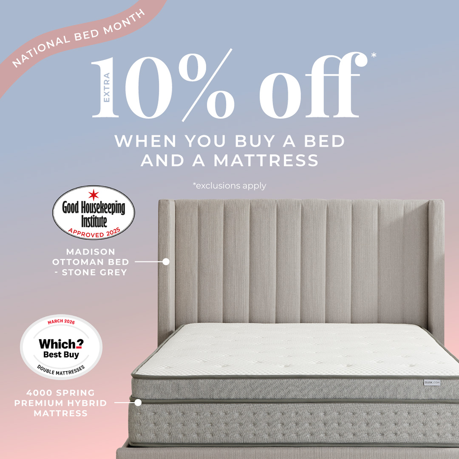 National Bed Month | Extra 10% off when you buy a bed and a mattress