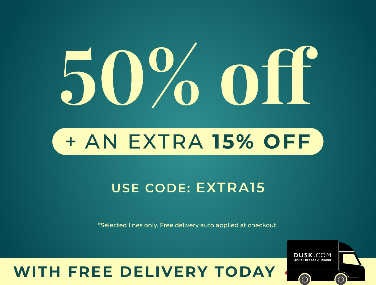 Free delivery | Up to 50% off + an extra 15% off | Used code: EXTRA15