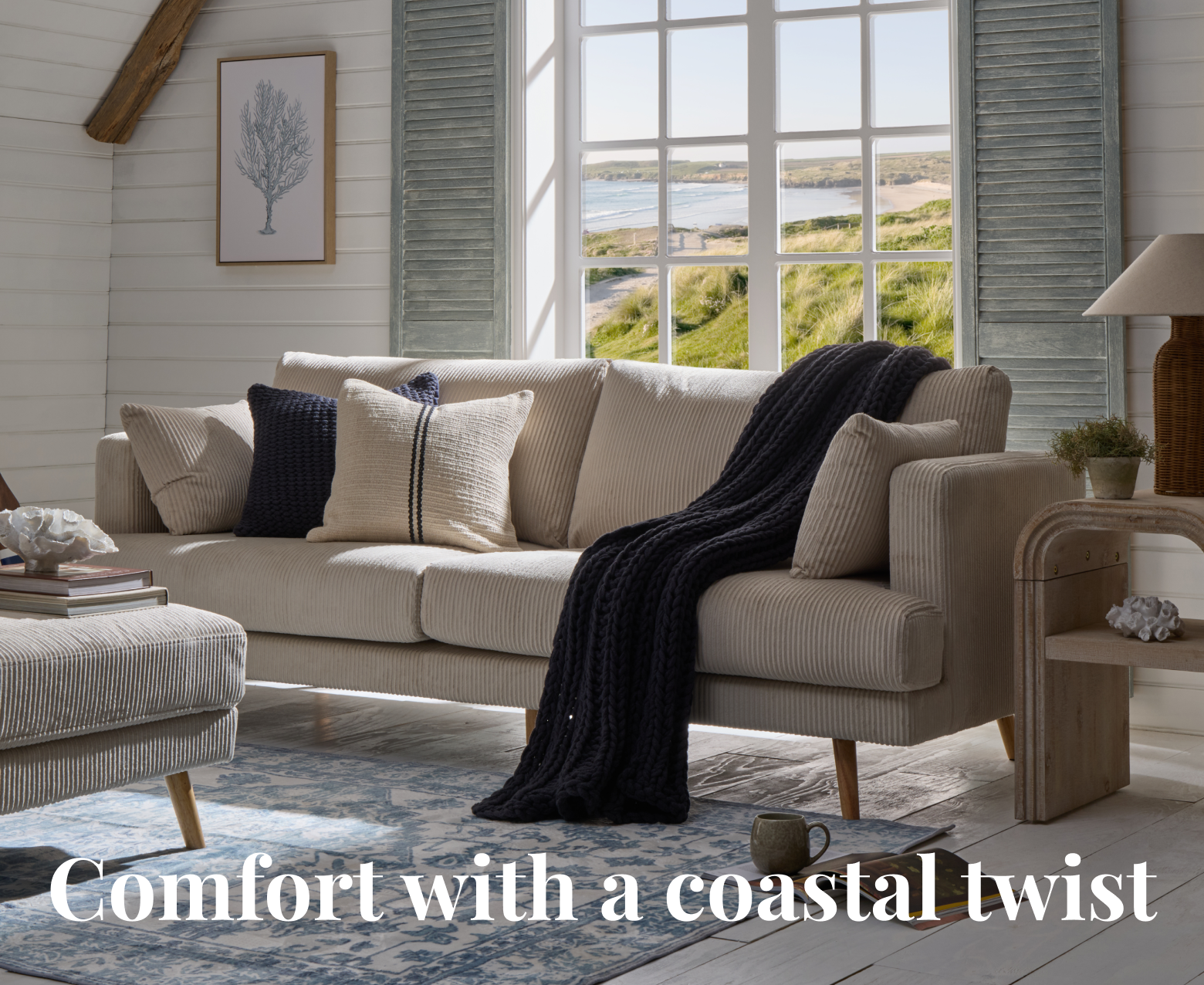 Comfort with a coastal twist