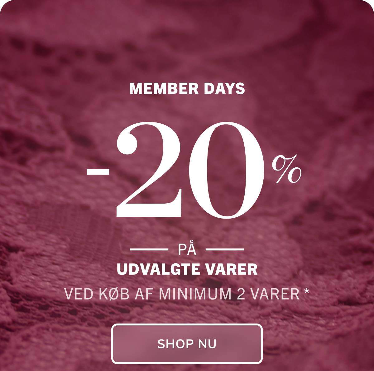 SHOP MEMBER DAYSBLIV MEDLEM