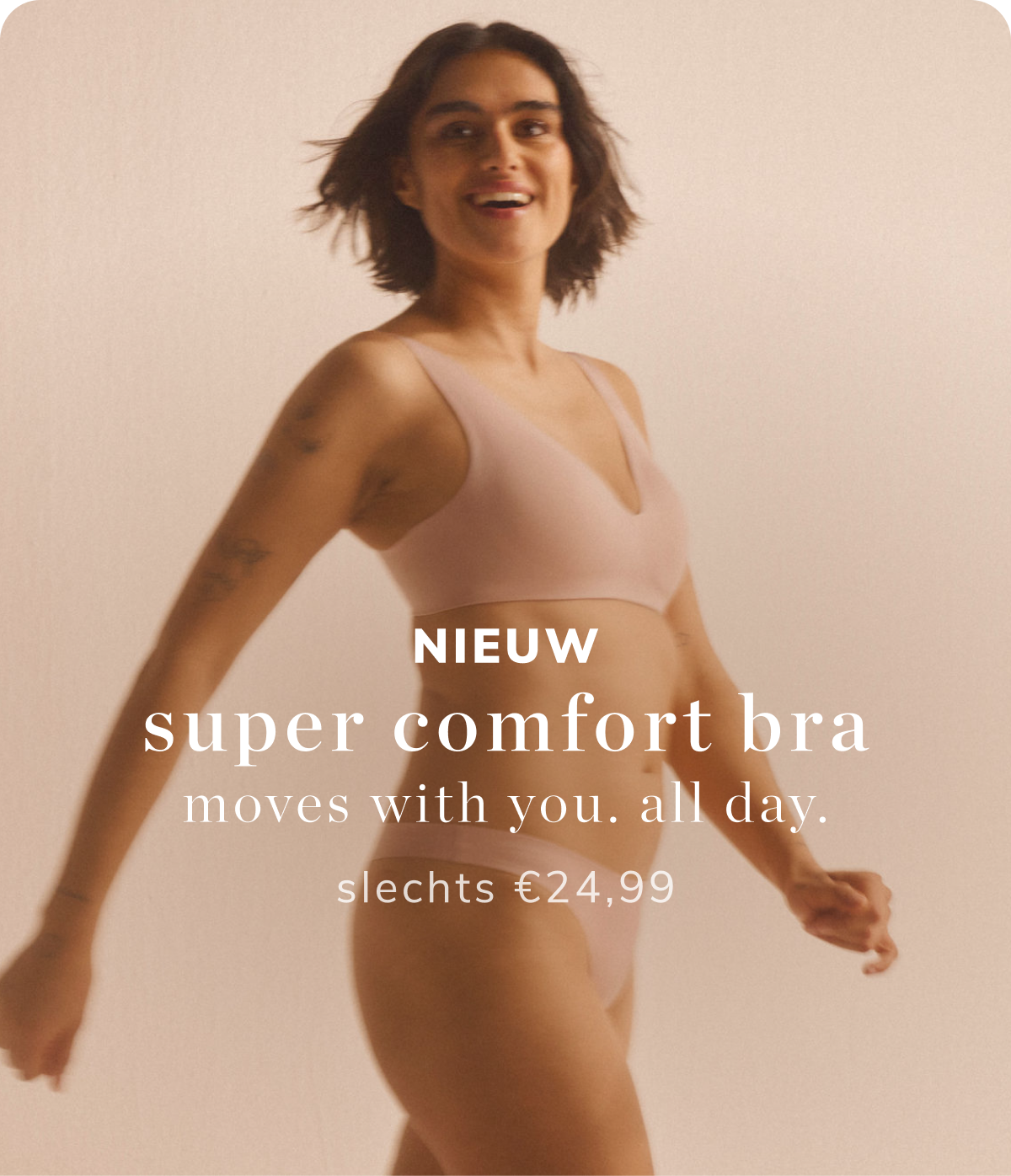 SHOP SUPER COMFORT-BH