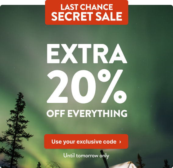 Secret Sale:  Extra 20% off just for you - until tomorrow only