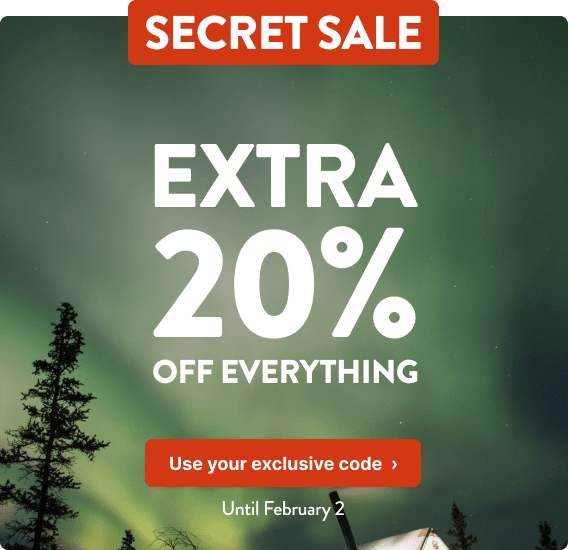 Secret Sale:  Extra 20% off just for you - until February 2