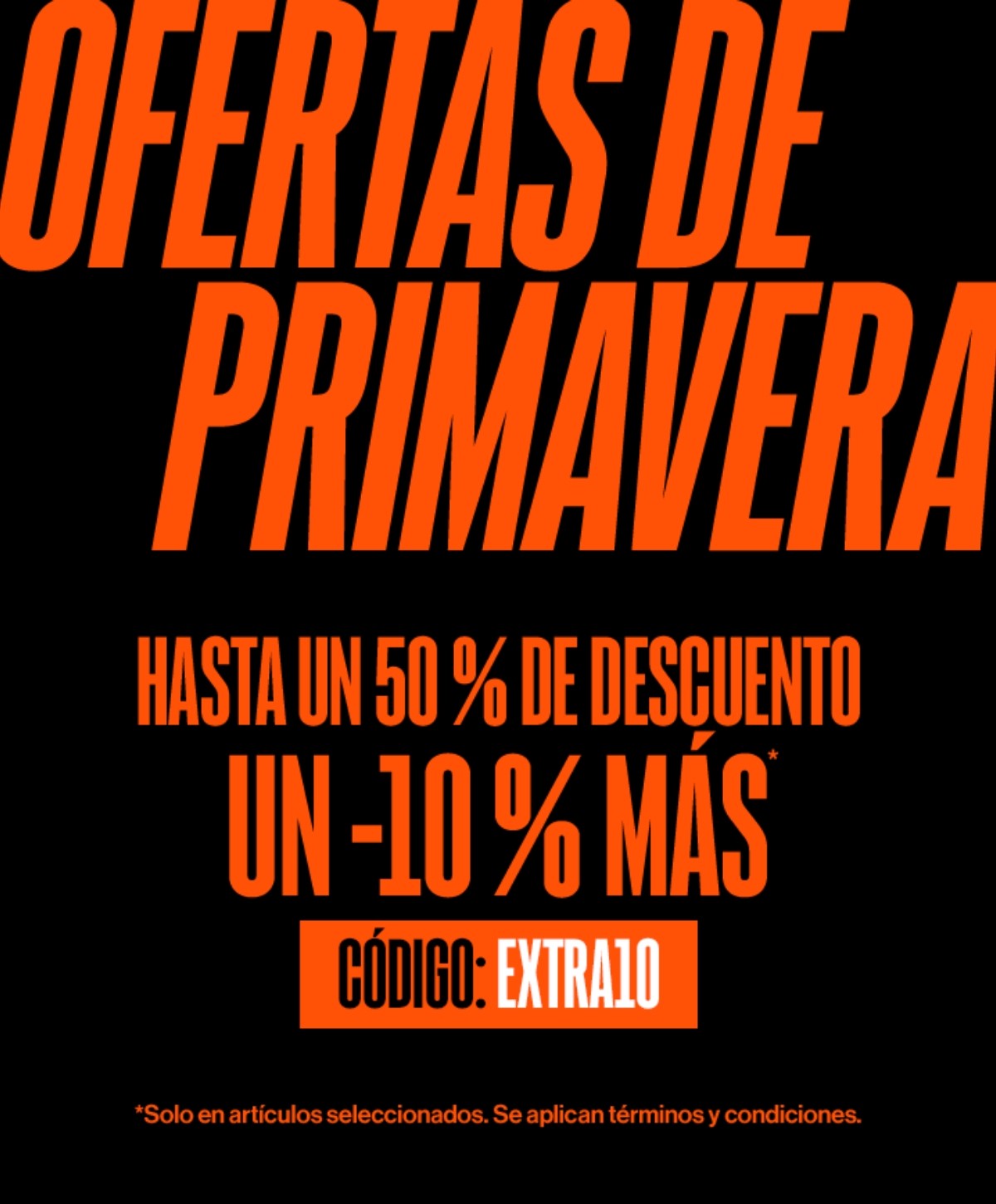 ¡Extra -10% en productos ya rebajados hasta -50%!