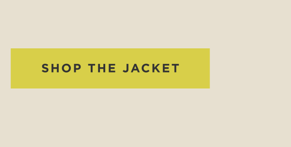 Shop The Jacket