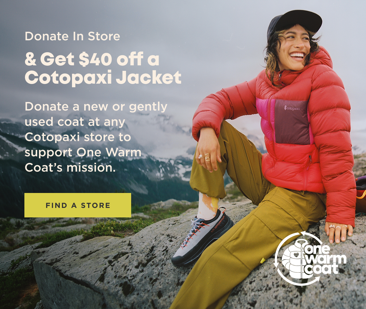 Donate in Store & Get $40 off a Cotopaxi Jacket