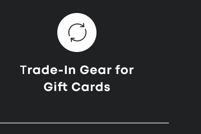 Trade Gear In For Gift Cards