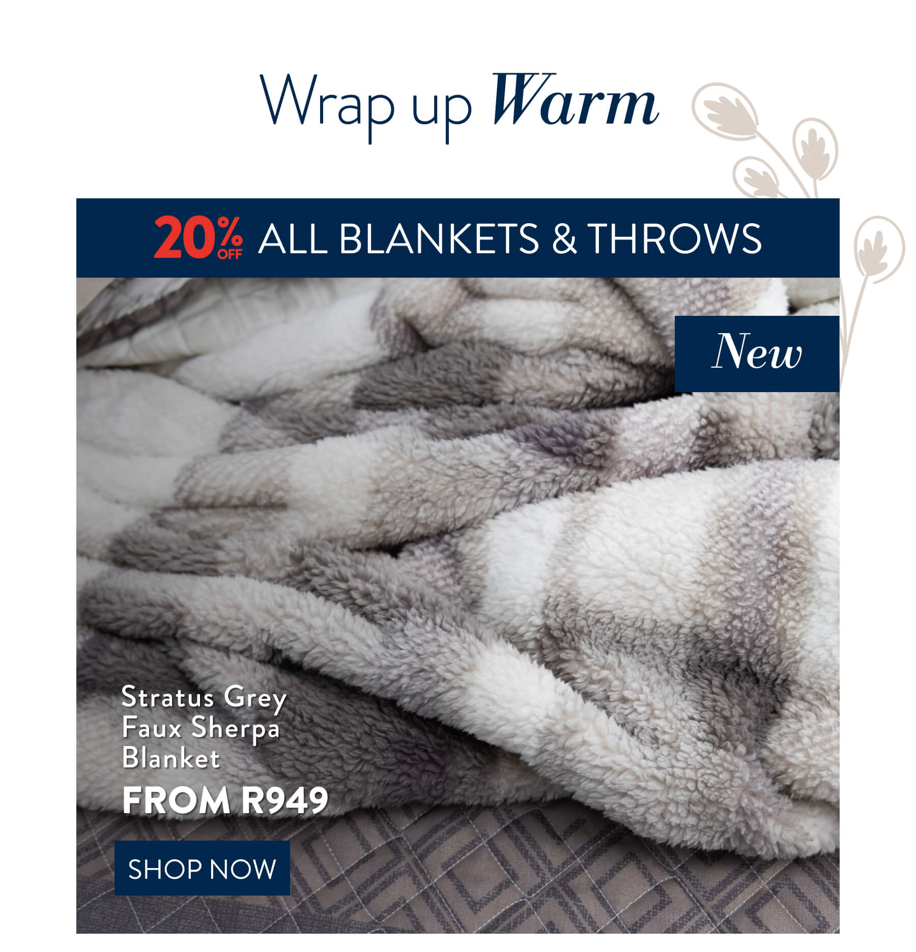 20% Off All Blankets & Throws