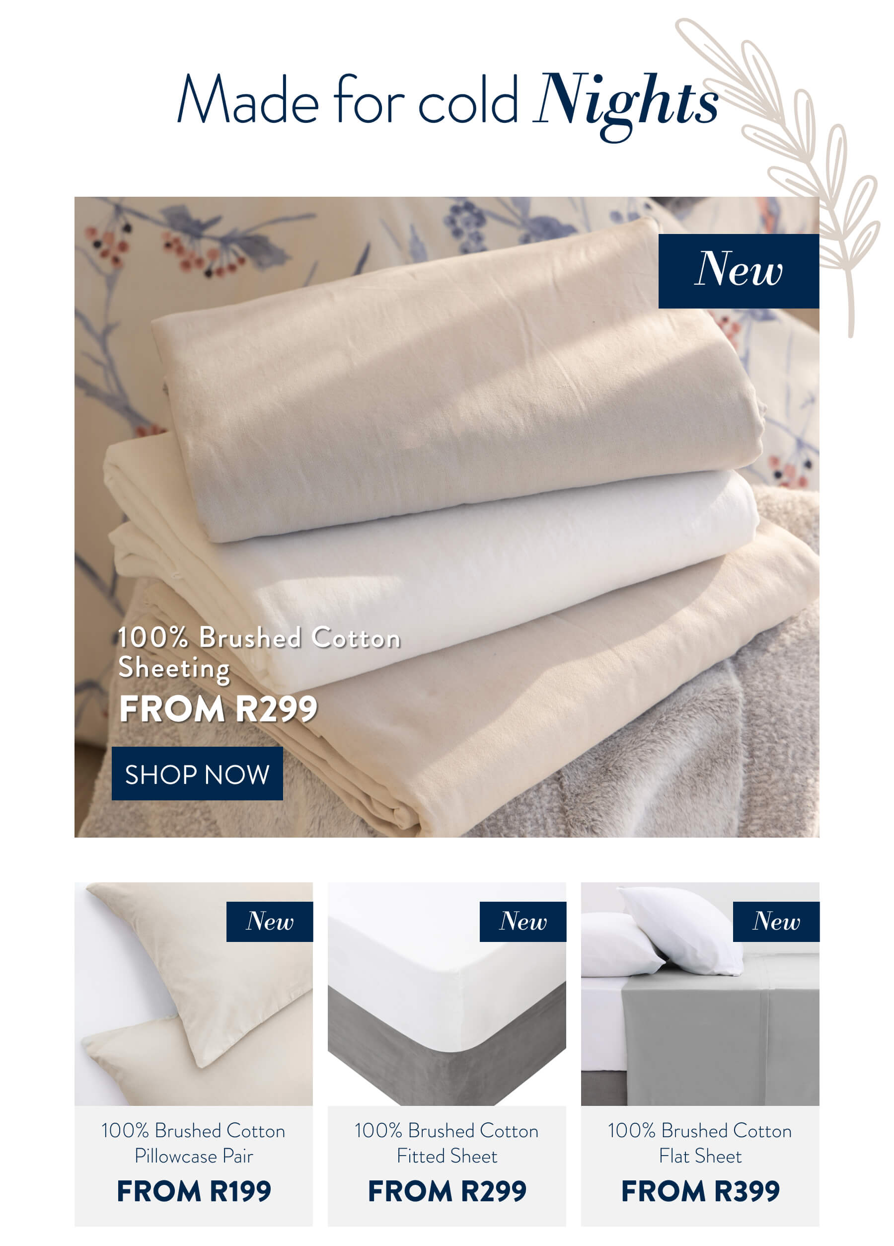 New Brushed Cotton FROM: 