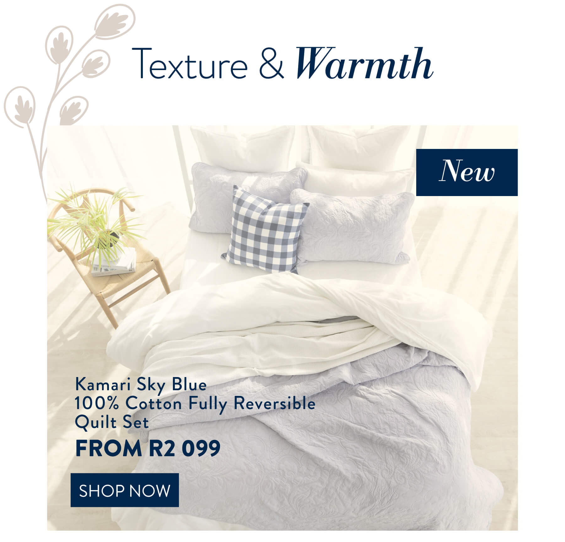 Kamari Quilt Set FROM