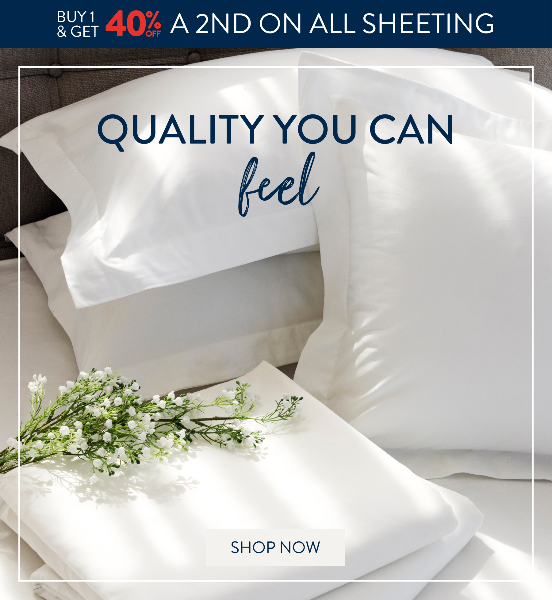 Buy 1 & Get 40% a 2nd on ALL Sheeting From: