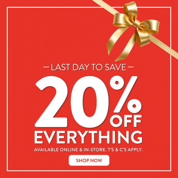 GET 20% OFF EVERYTHING! 