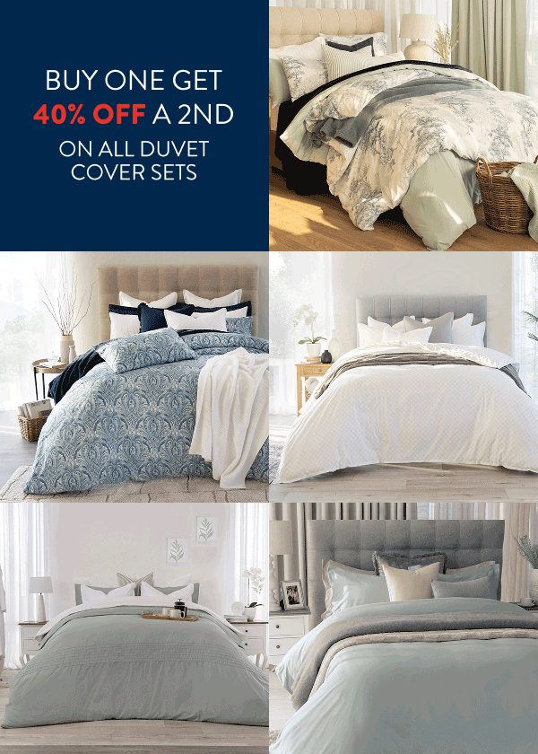 Buy 1 & Get 40% OFF a 2nd Duvet Cover Set FROM: 