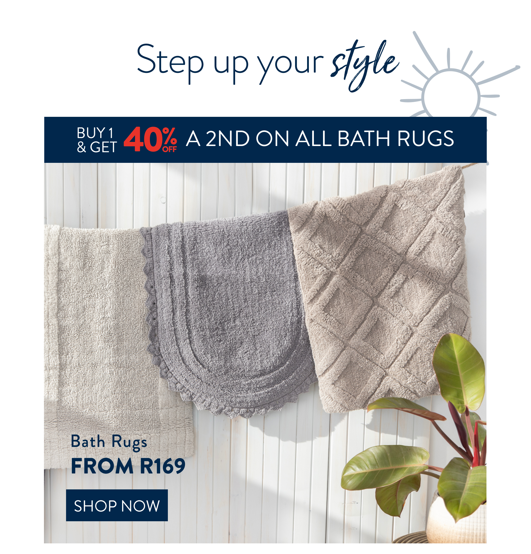 Buy 1, Get 40% OFF a 2nd All Bath Rugs From: 