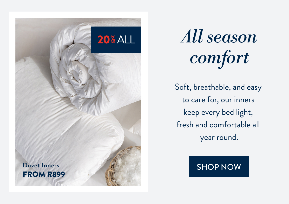 20% OFF ALL DUVET INNERS