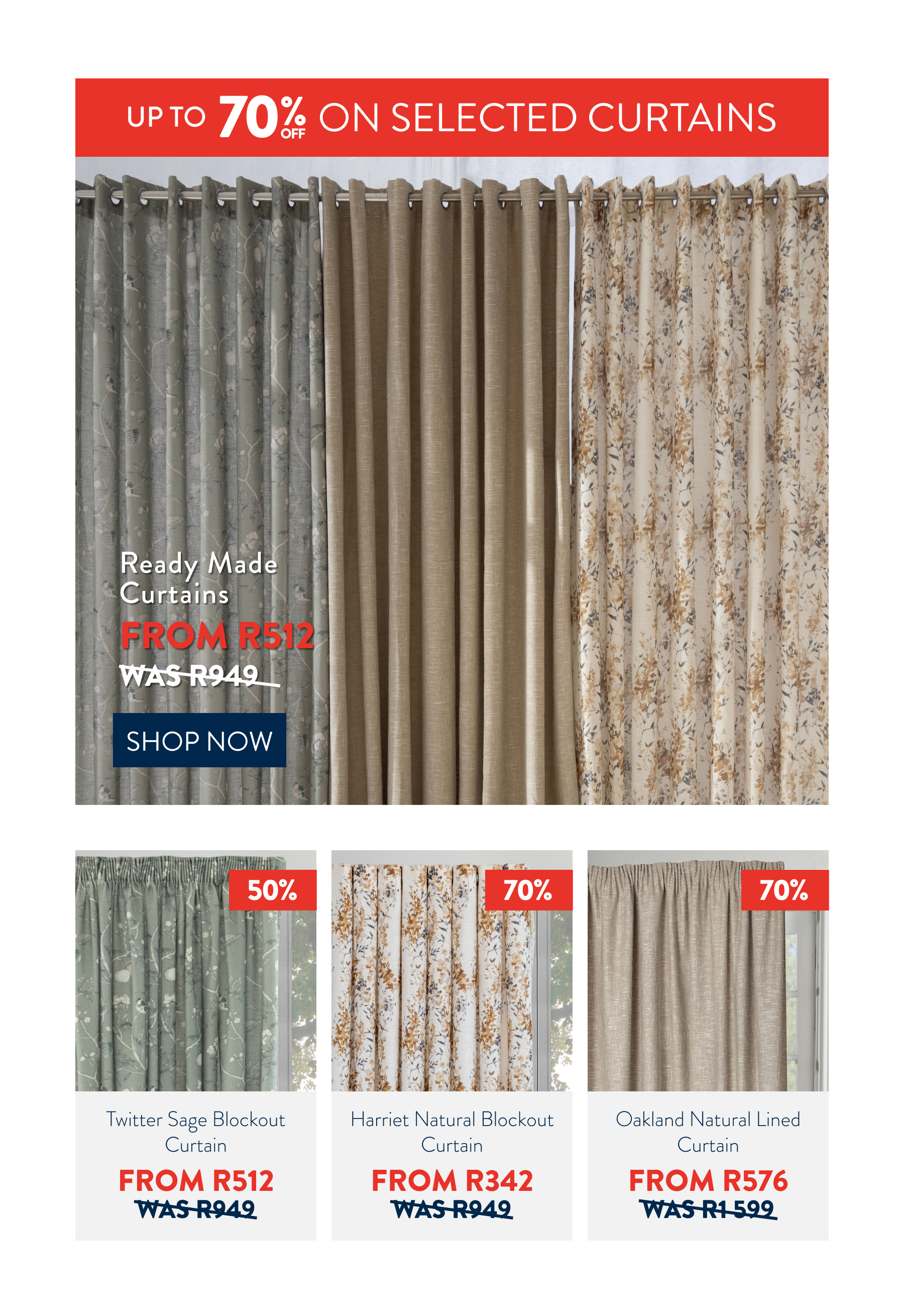 Up to 70% OFF Selected Curtains FROM: 