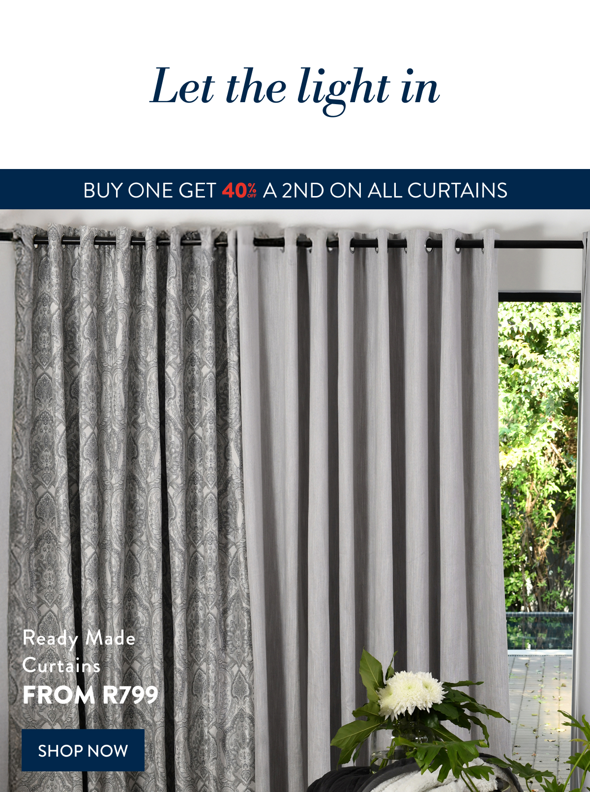 BUY 1 & GET 40% OFF 2ND - CURTAINS