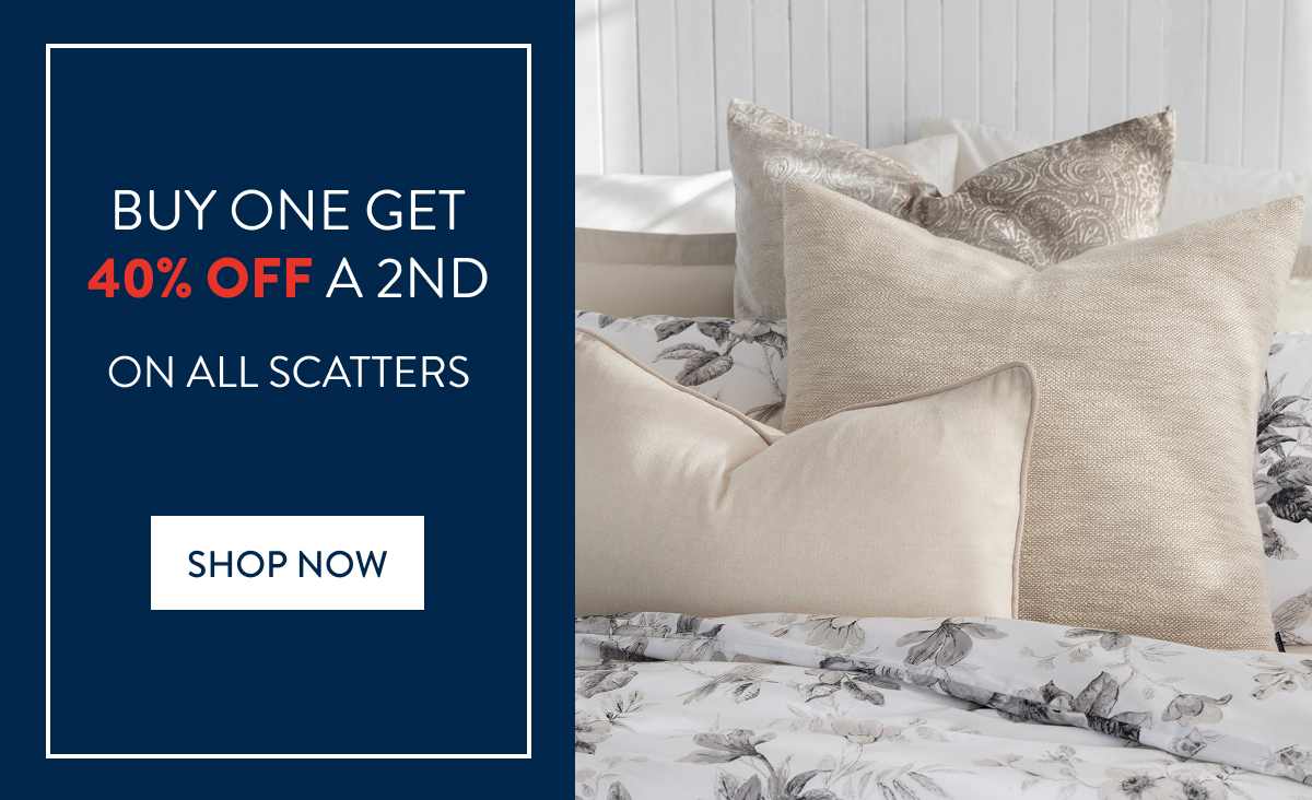 Buy 1 & Get 40% OFF a 2nd on ALL Scatter CushionsFROM: 