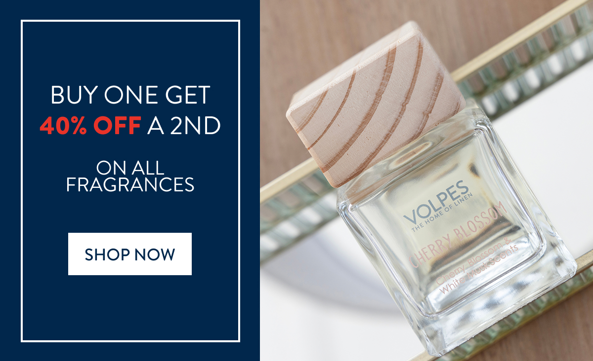 BUY 1 & GET 40% OFF 2ND - FRAGRANCES