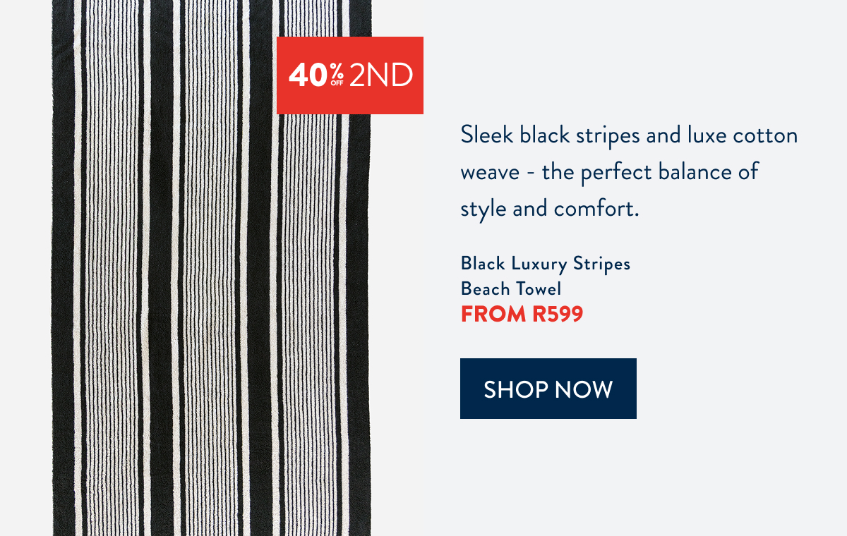 BUY 1 & GET 40% OFF 2ND ON ALL TOWELS