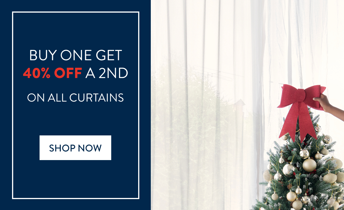 BUY 1 & GET 40% OFF 2ND - CURTAINS