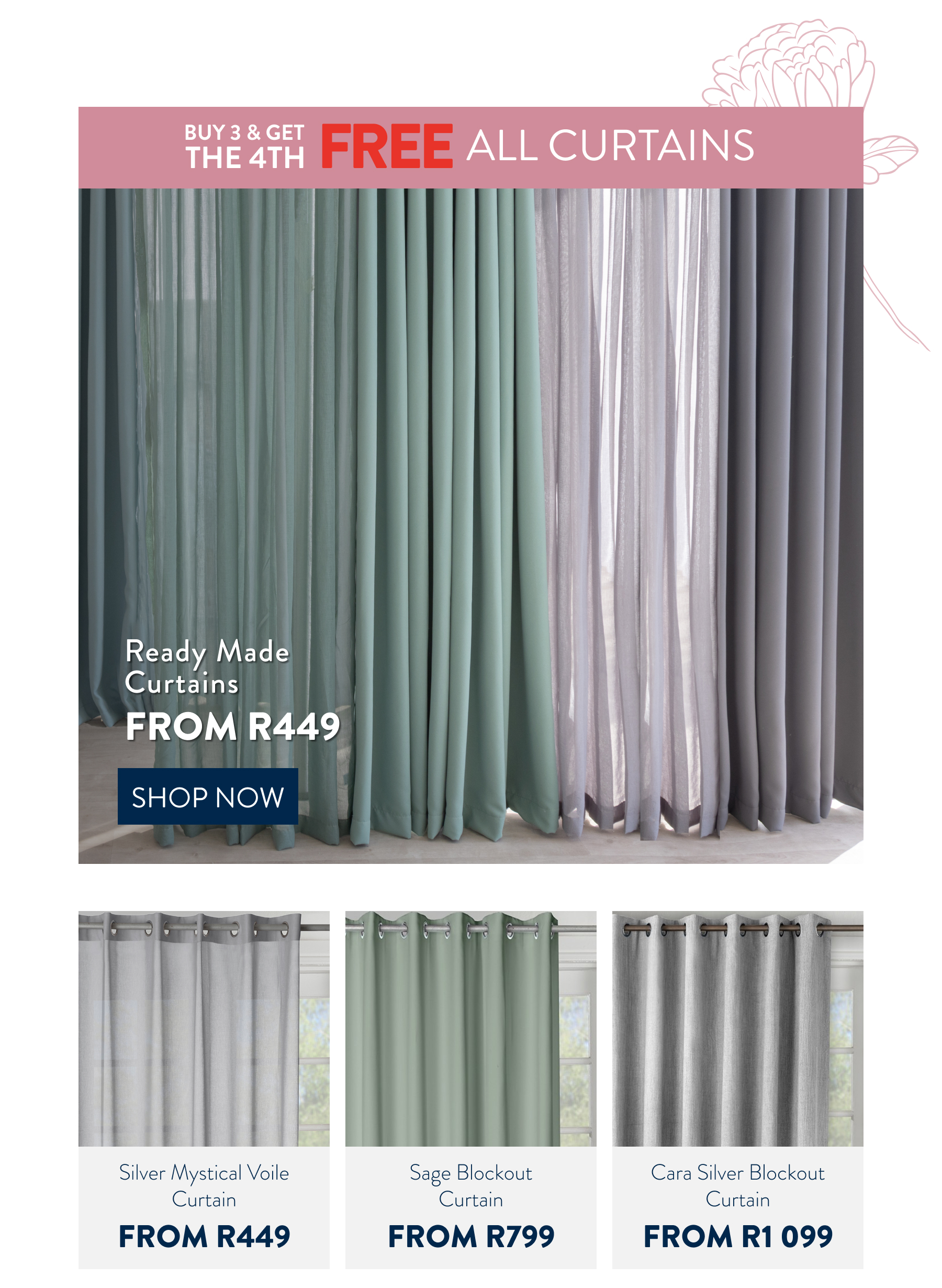Buy 3 & 4th FREE ALL Curtains FROM: 