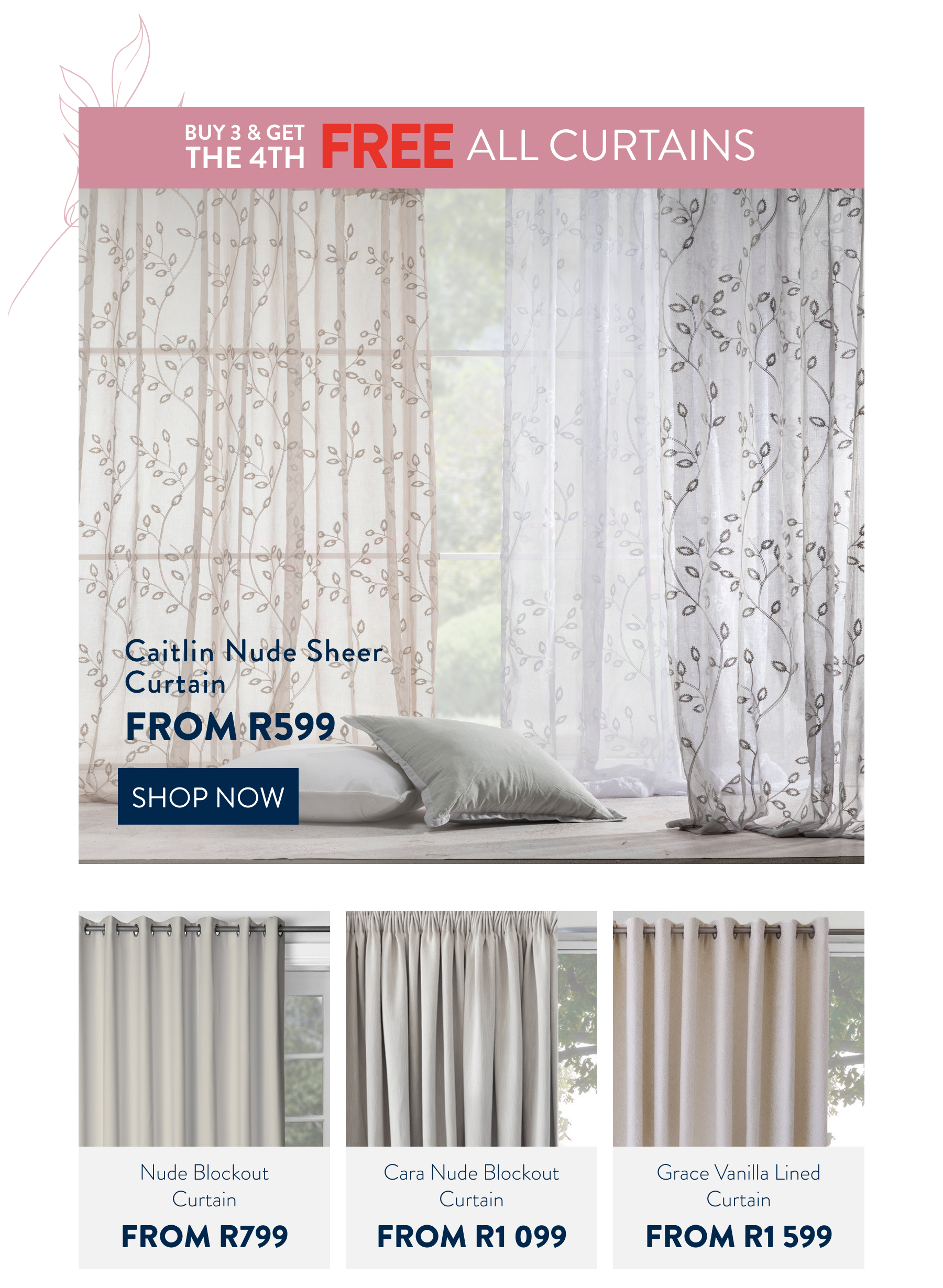 Buy 3 & 4th FREE ALL Curtains FROM: 
