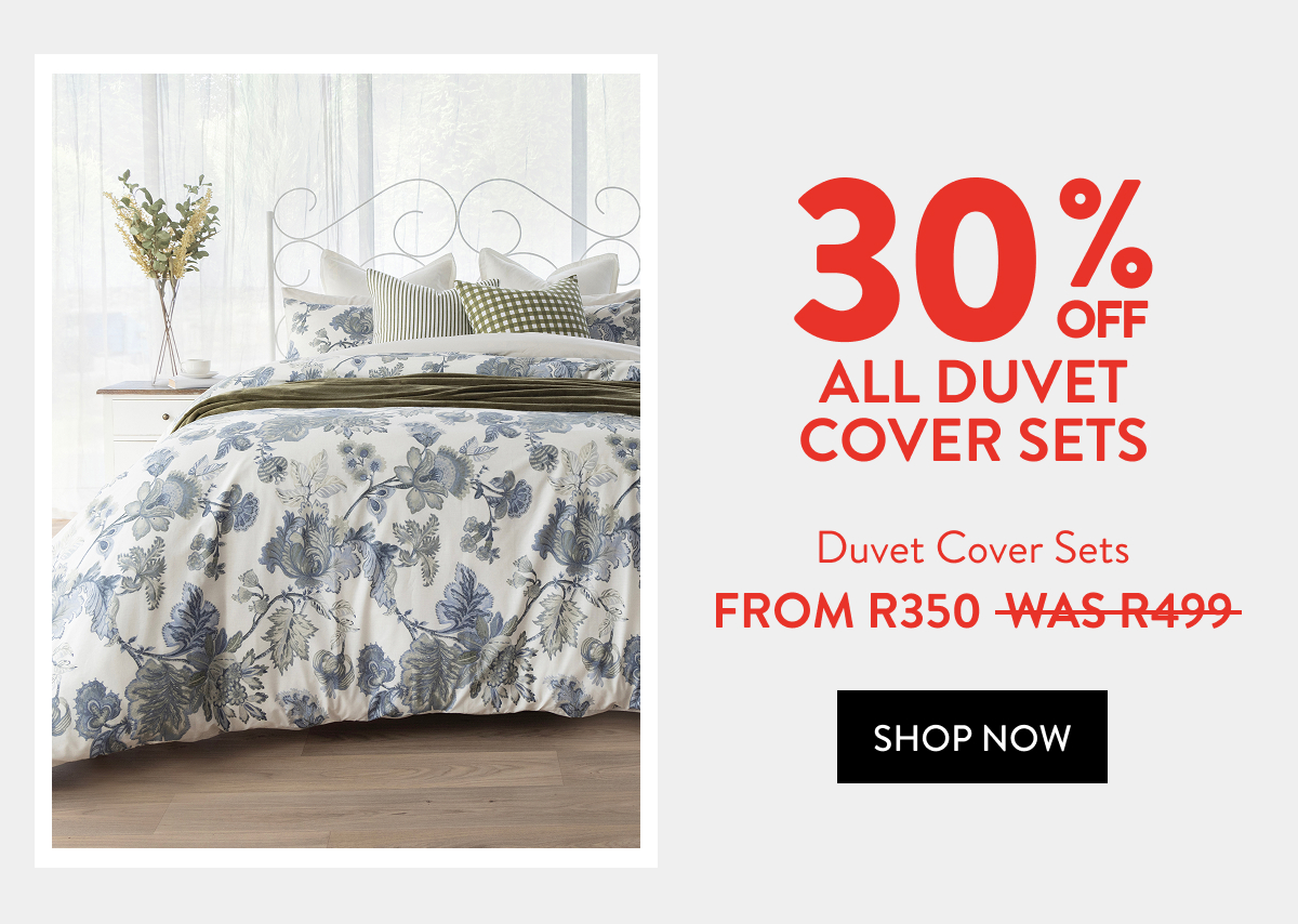 30% OFF EVERYTHING - Duvet Cover Sets