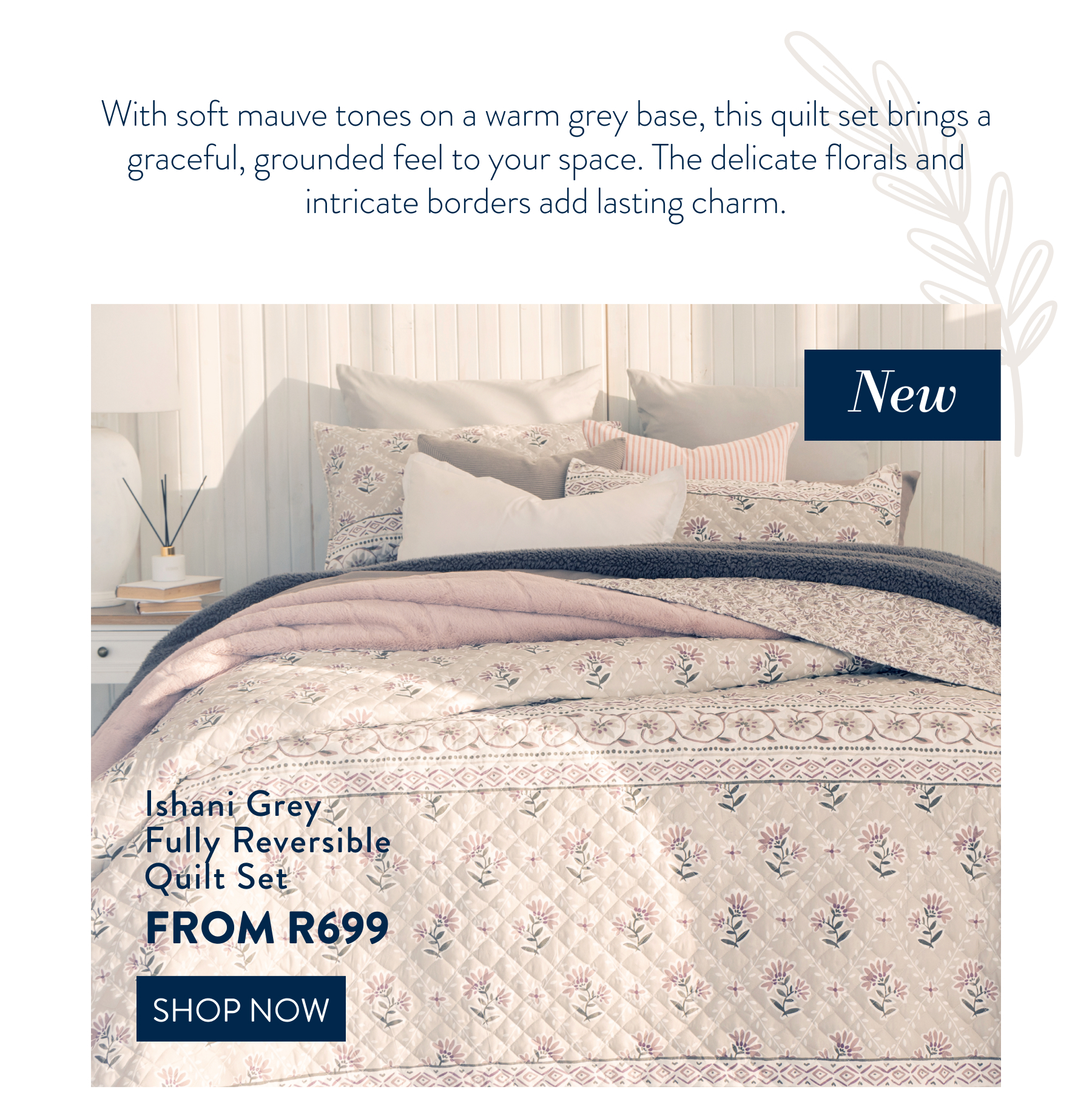 ISHANI GREY QUILT SET FROM: 