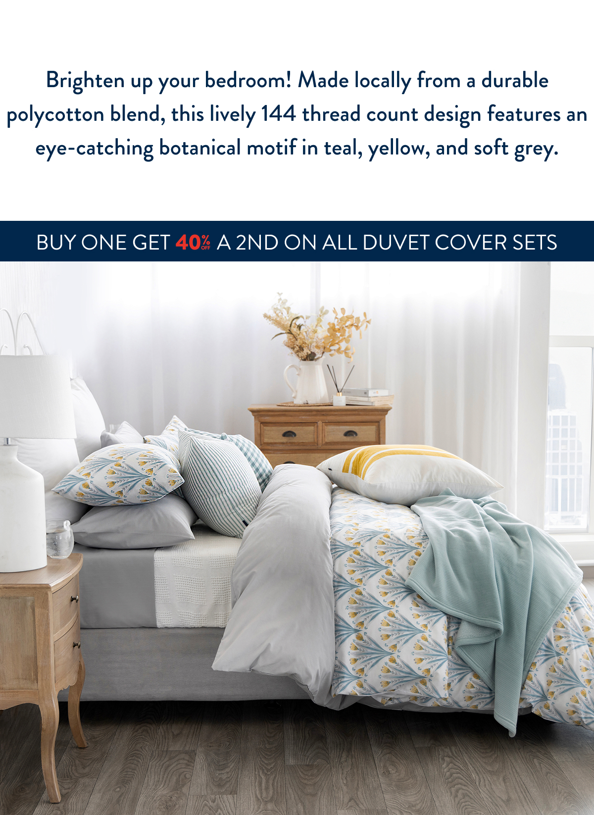 Buy 1 & Get 40% OFF a 2nd Duvet Cover Set FROM: 