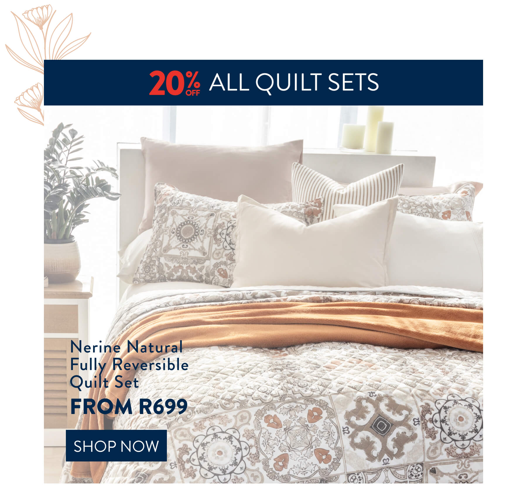 NERINE NATURAL QUILT SET From: