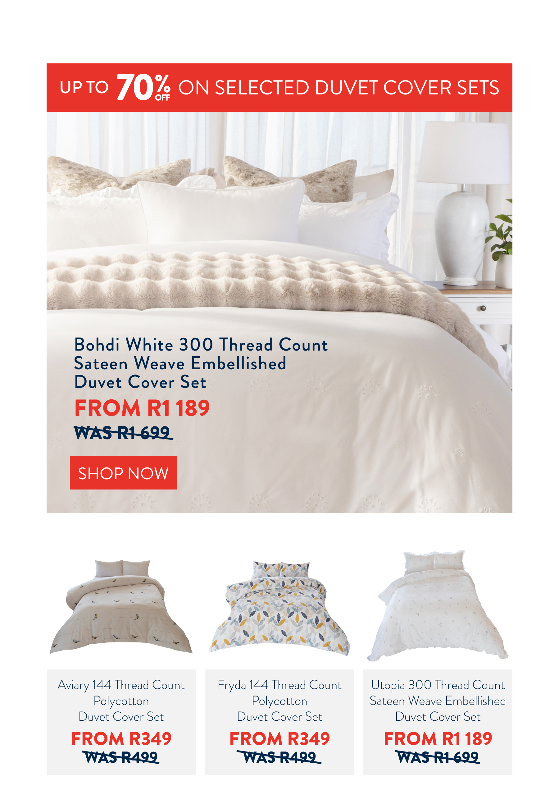 Up to 70% OFF selected Duvet Cover Sets FROM: