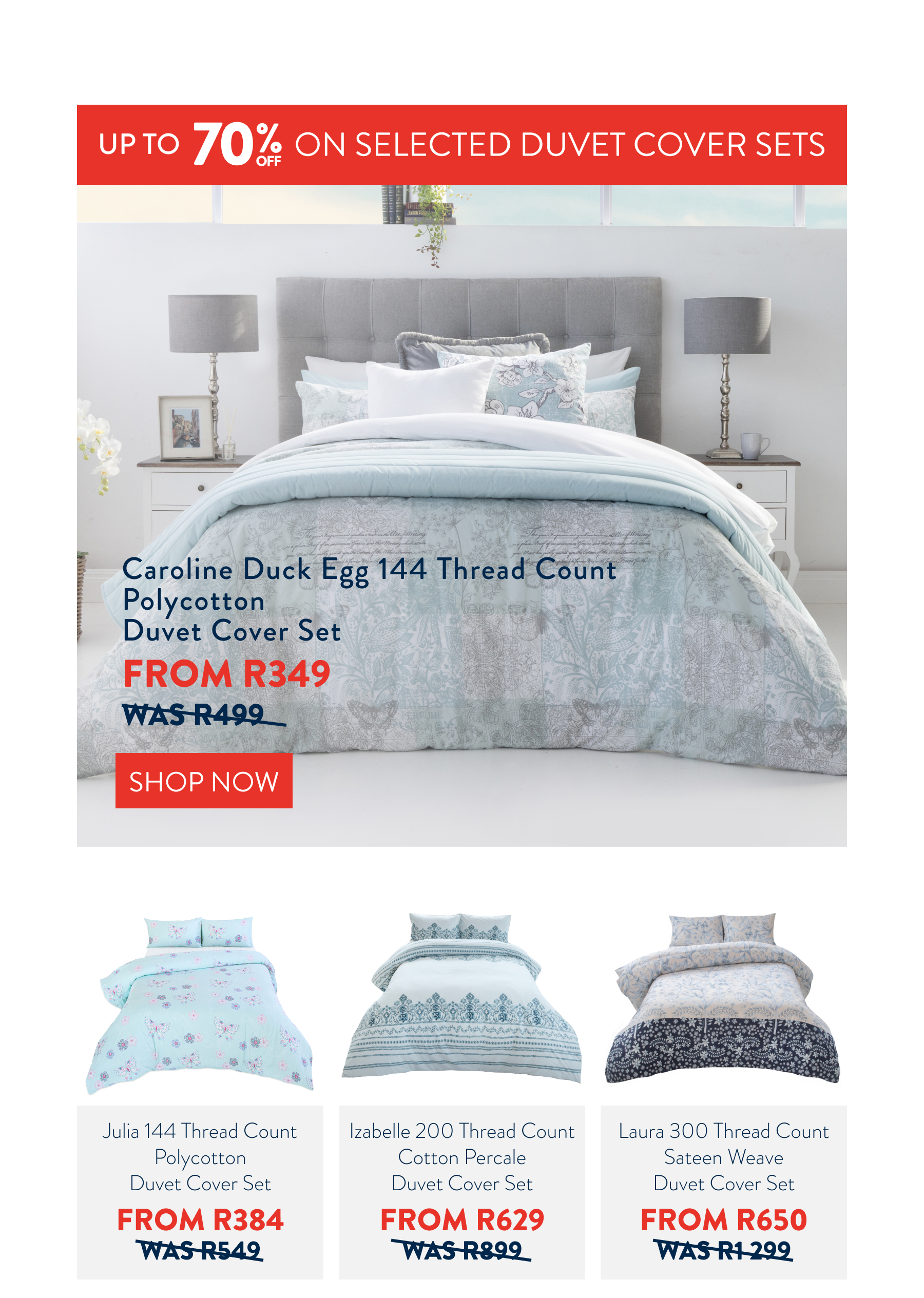 Up to 70% OFF selected Duvet Cover Sets FROM: