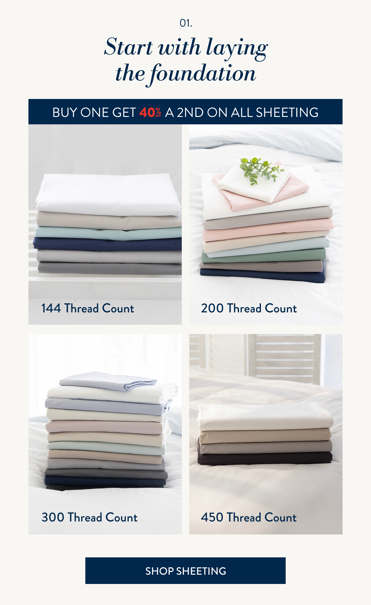 Buy 1 and Get 40% OFF a 2nd ALL Sheeting FROM: 