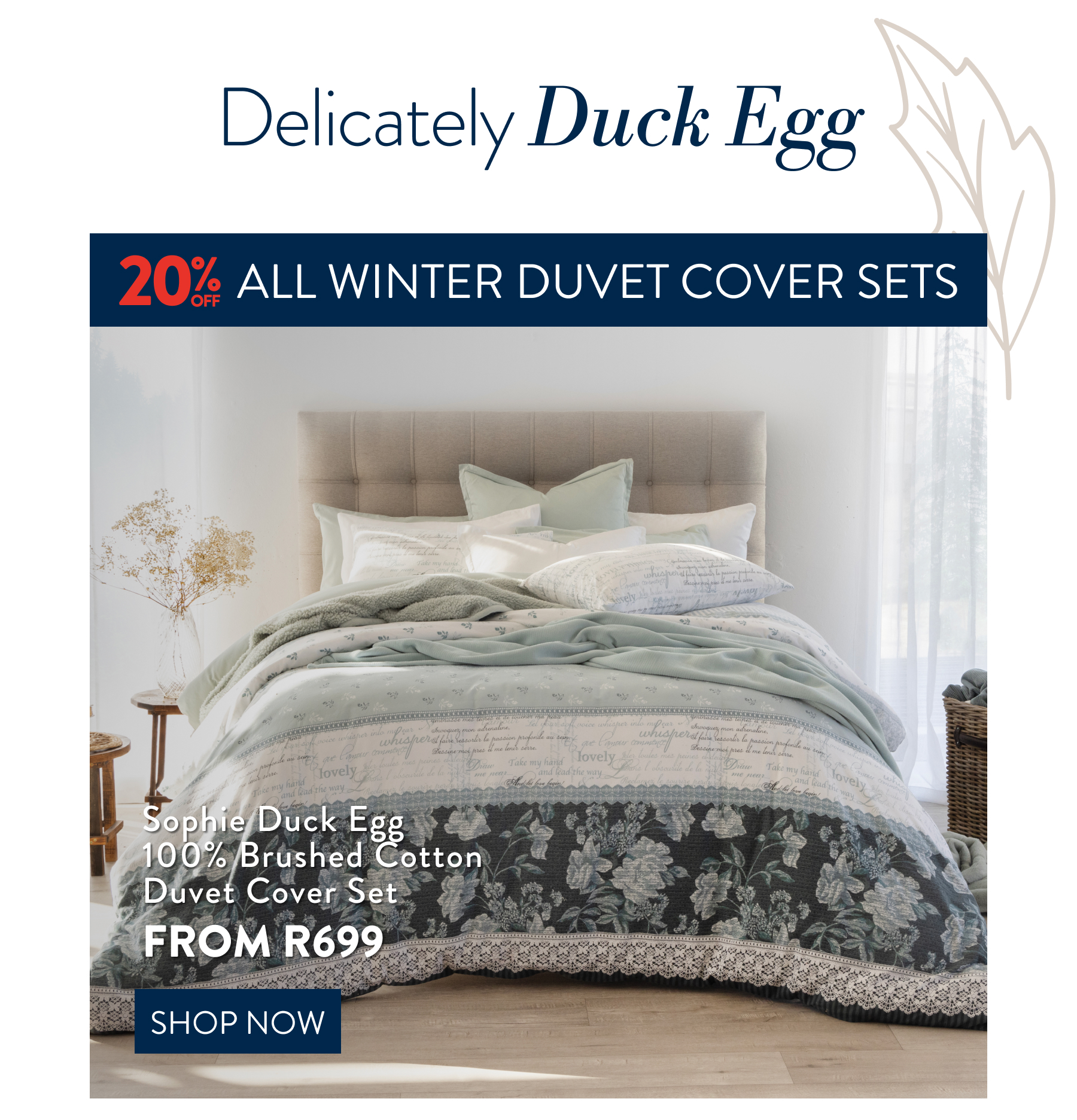 20% OFF SOPHIE DUCK EGG DUVET COVER SET FROM: 