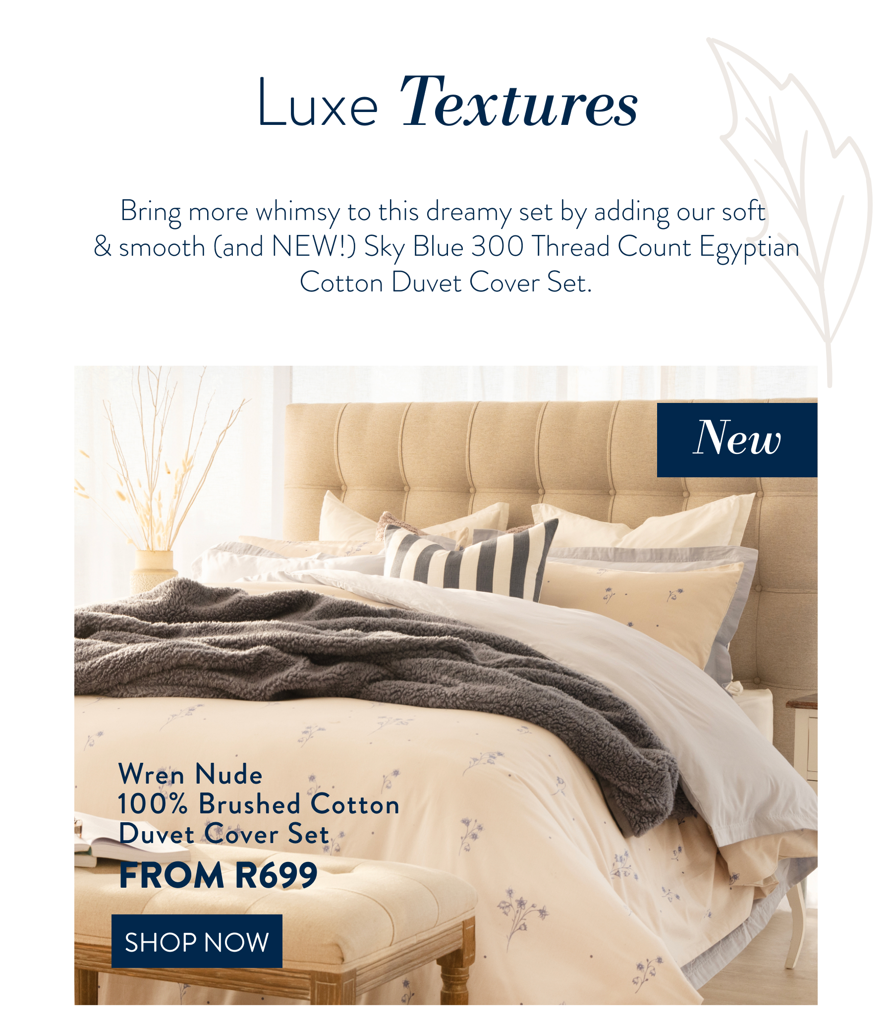 WREN NUDE DUVET COVER SET FROM: 