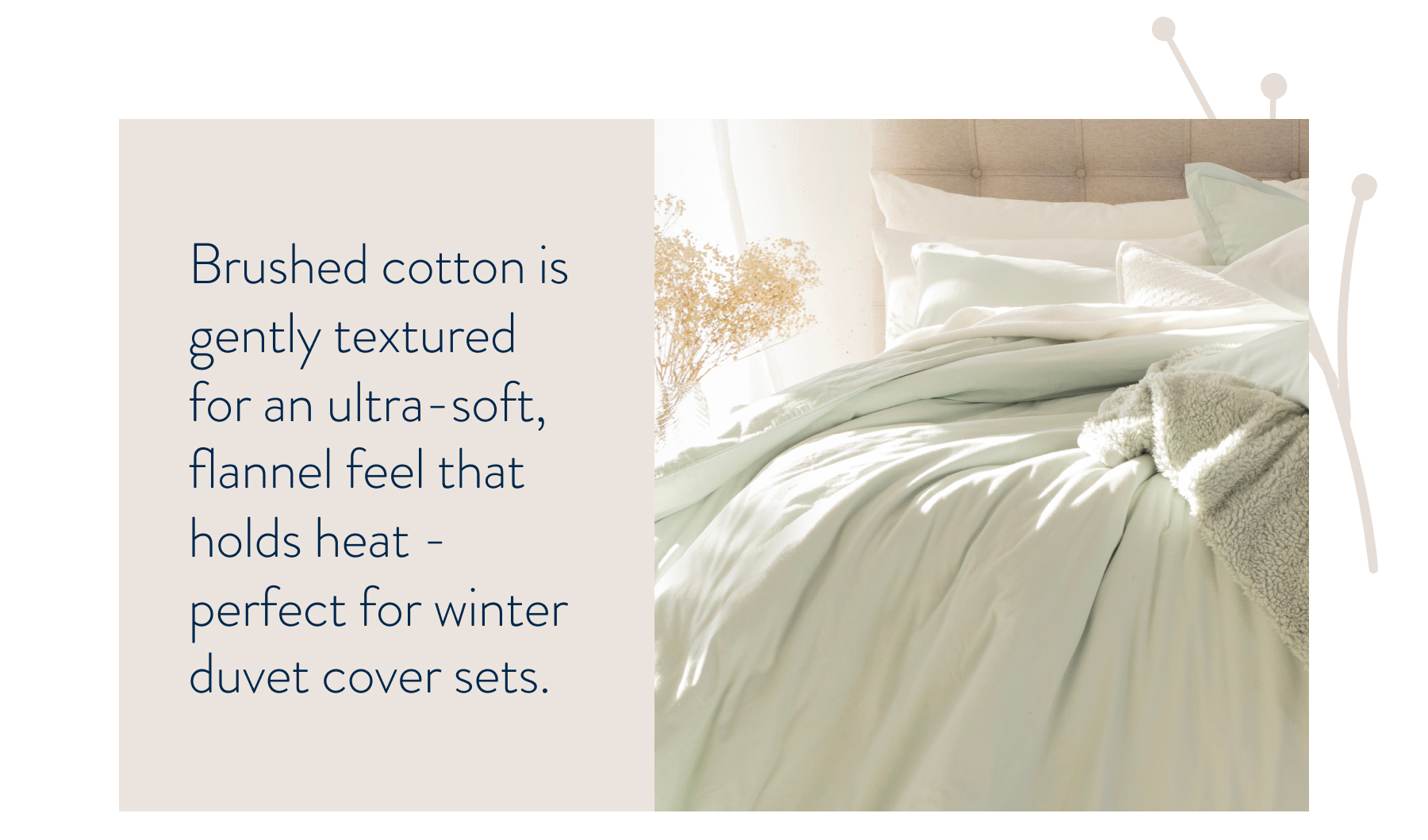 Brushed Cotton Info: 