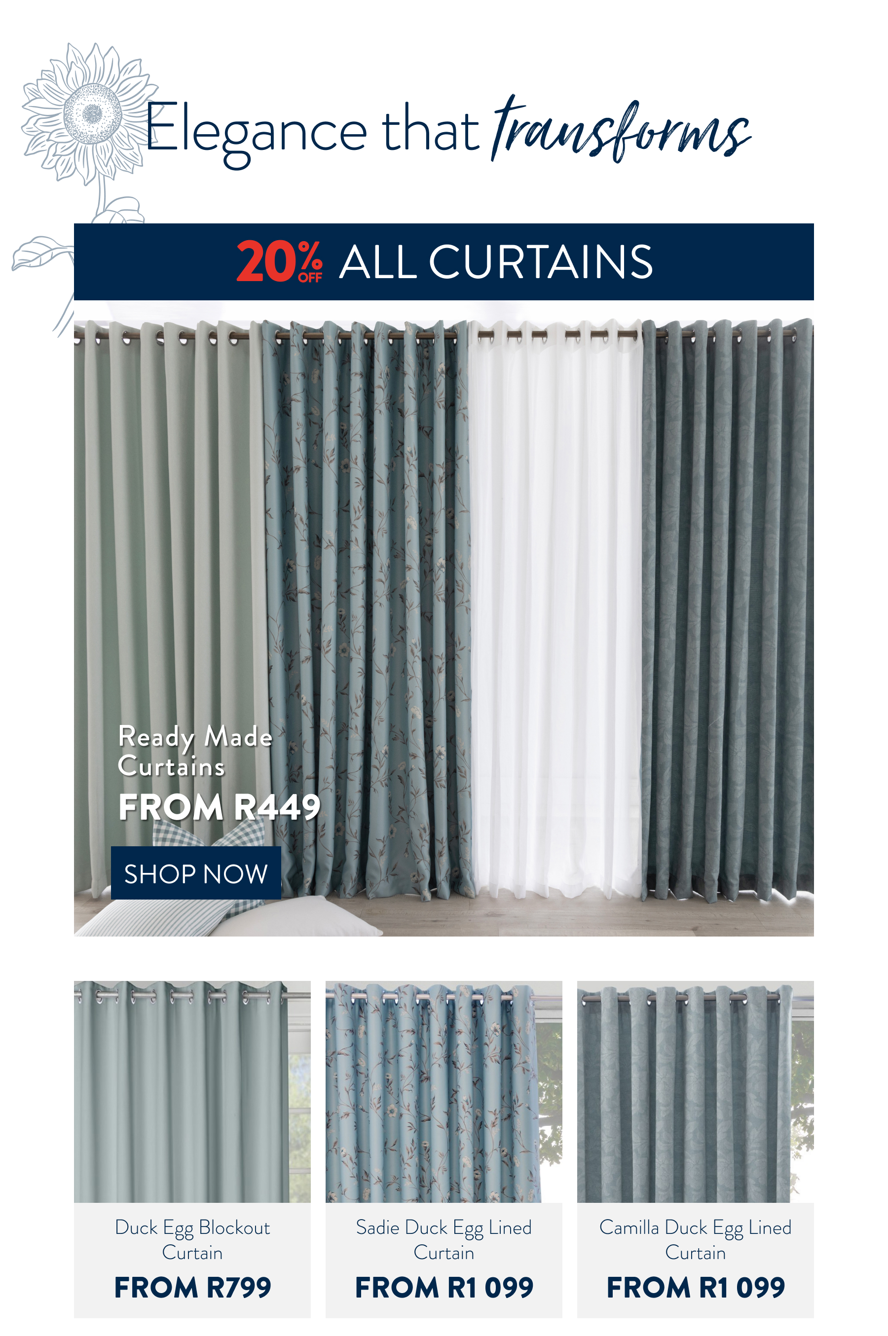 20% OFF ALL Curtains FROM: 