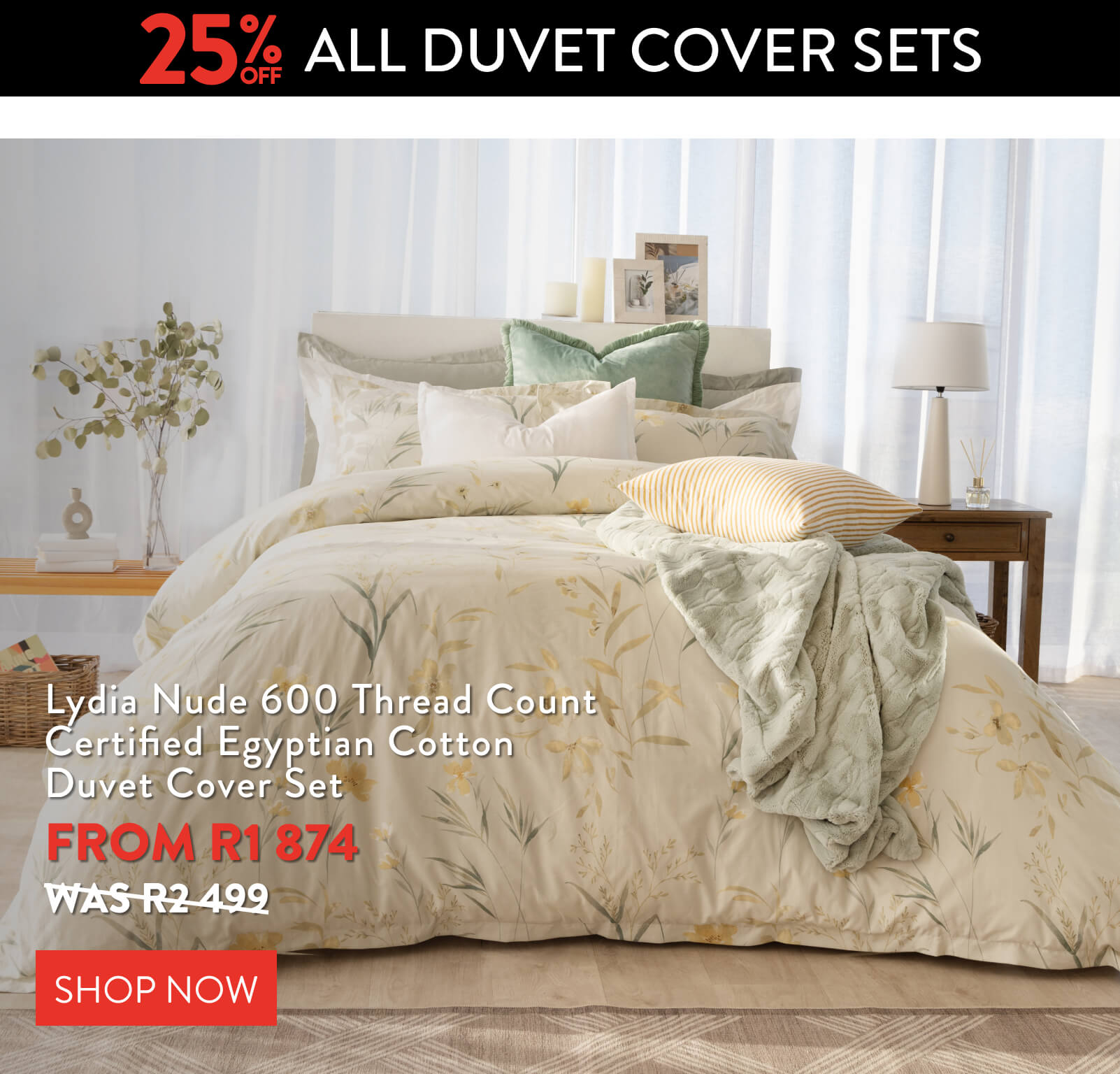 Get 25% OFF ALL Duvet Cover Sets: 