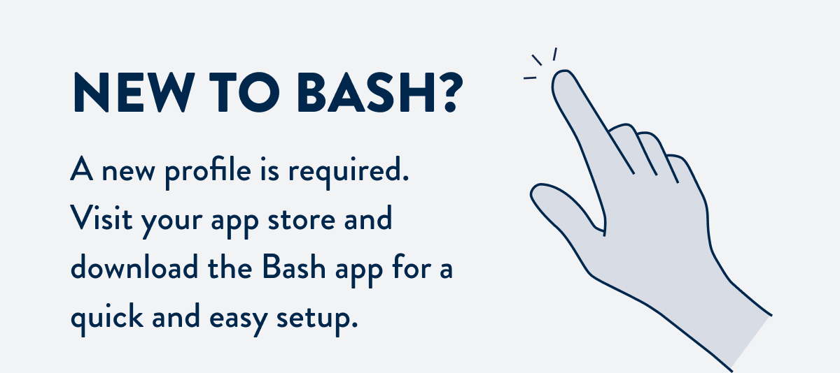 New to Bash? Download the app: