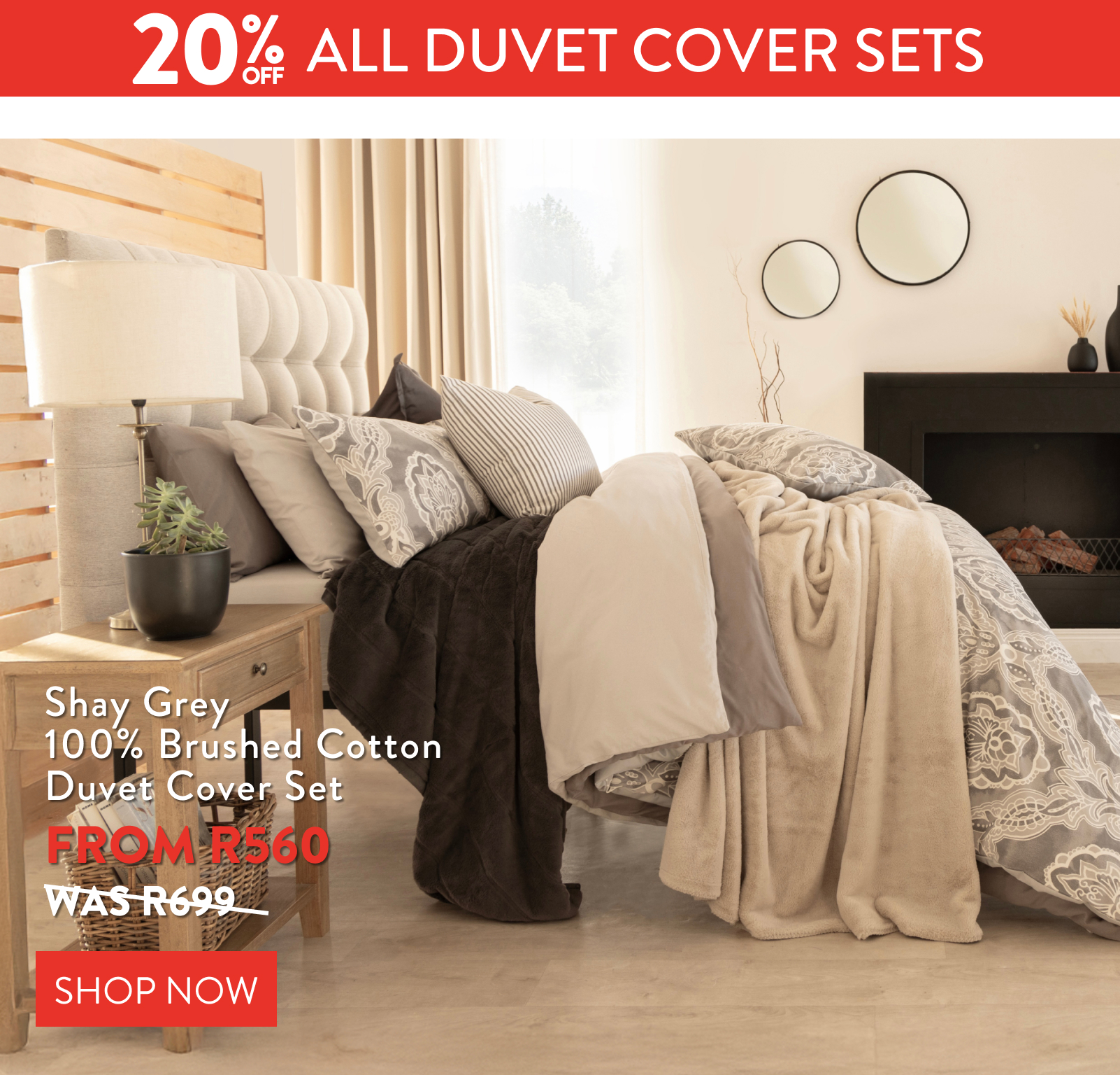 20% OFF SHAY GREY DUVET COVER SET FROM:  