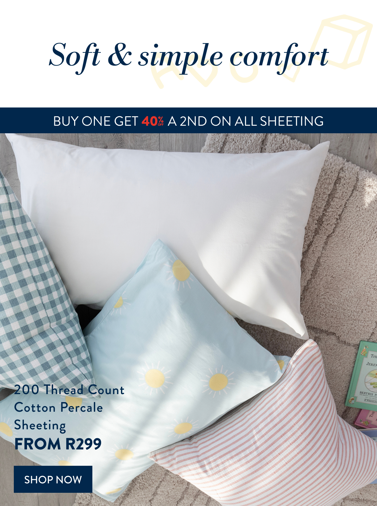 BUY 1 & GET 40% OFF 2ND ON ALL SHEETING