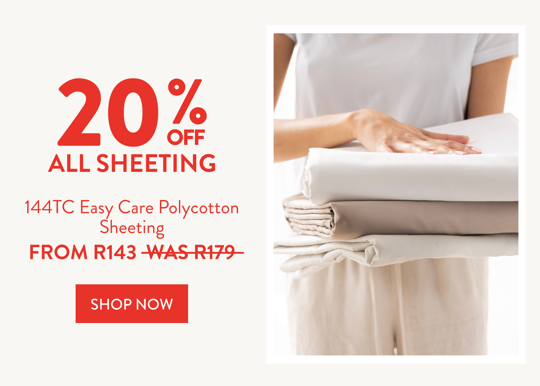 20% OFF ALL SHEETING
