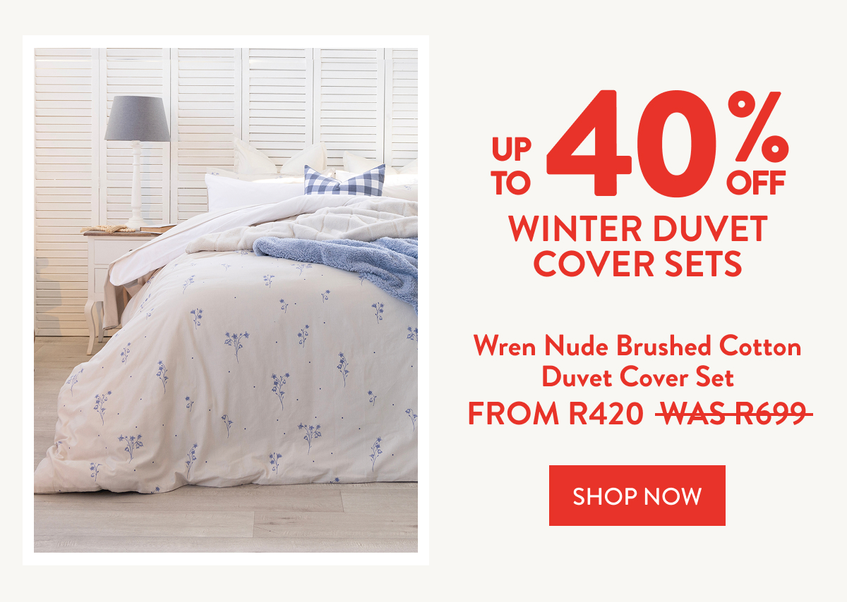 Up to 40% OFF WREN NUDE DUVET COVER SET FROM: 