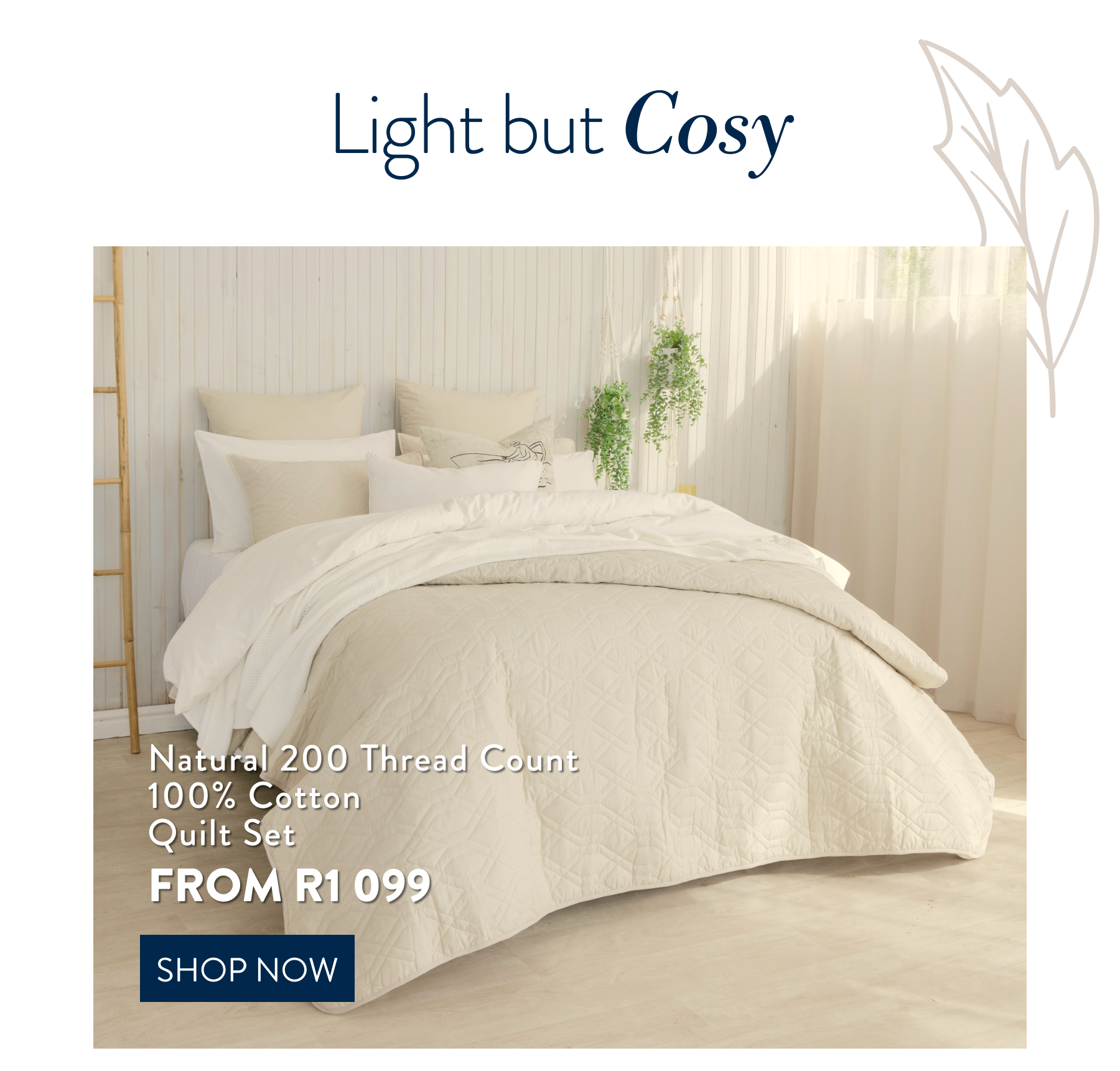 Quilt Set Cotton 200tc Natural FROM: 