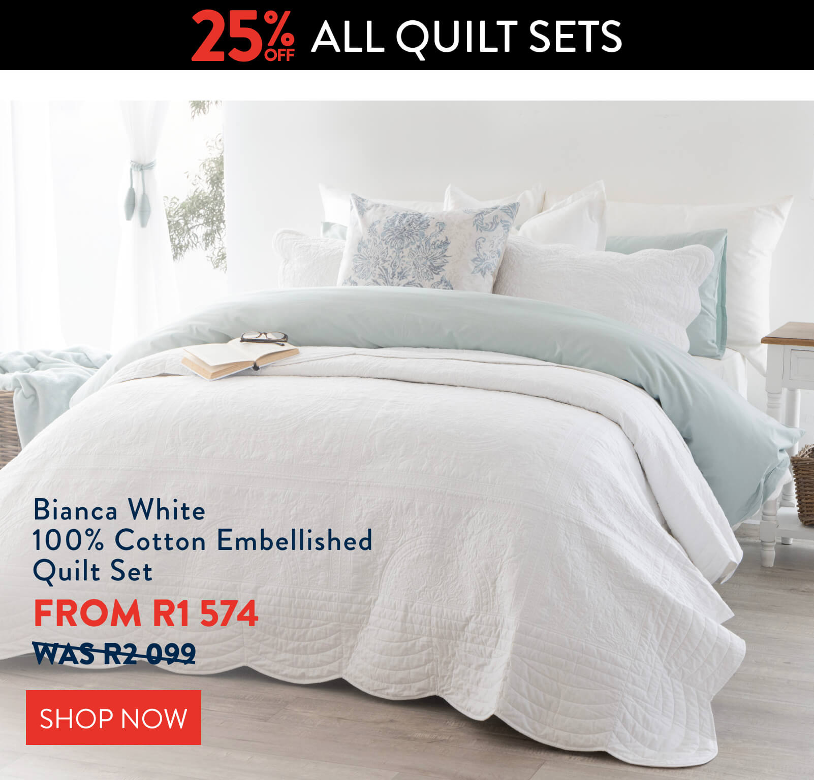 25% OFF ALL Quilt Sets: 