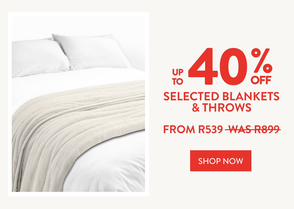 Up to 40% OFF Select Blankets and Throws FROM: 
