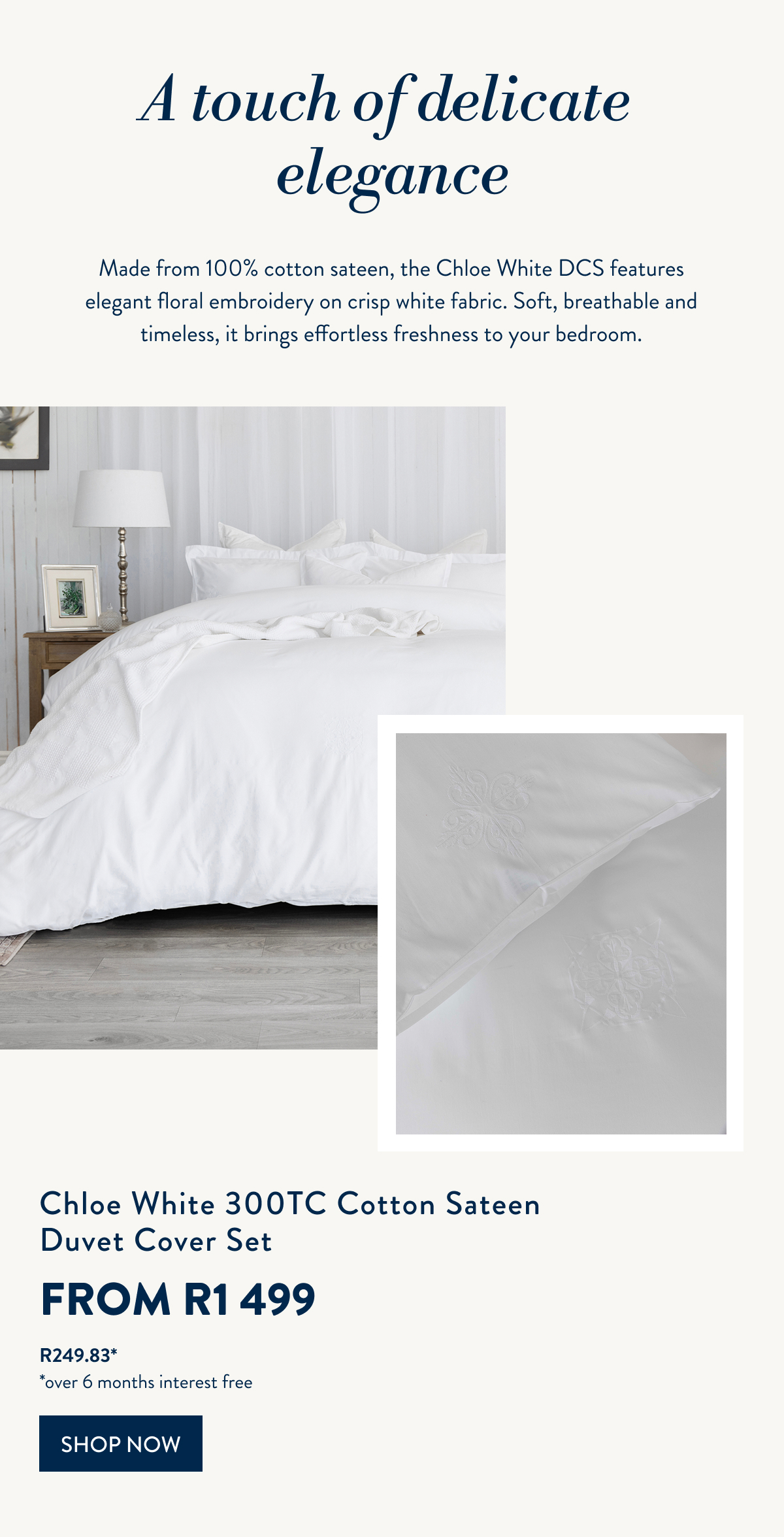 Chloe White 300TC DCS FROM