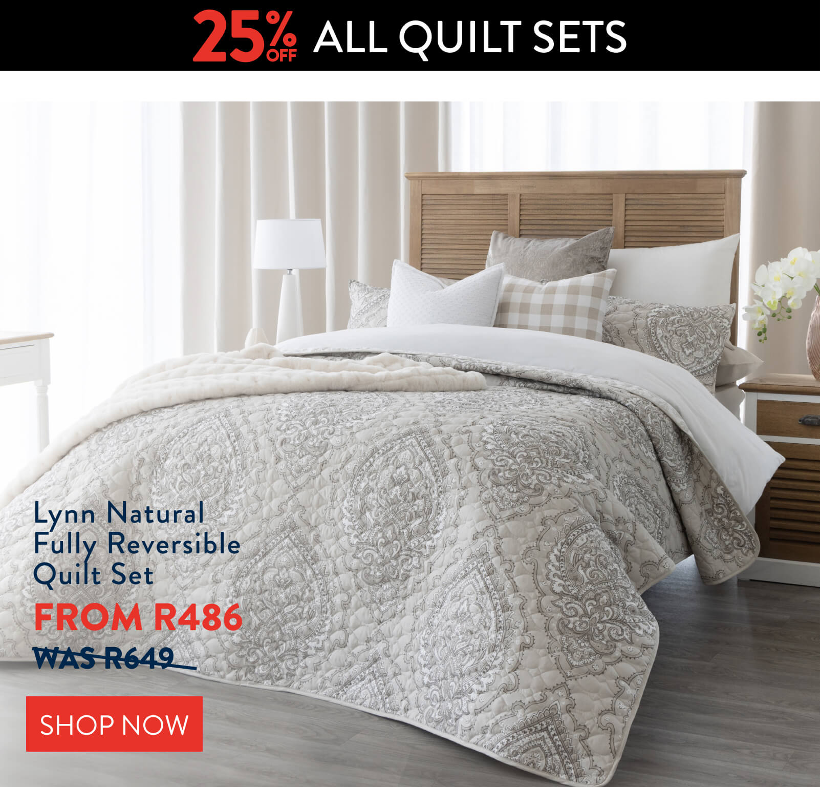 25% OFF ALL Quilt Sets: 